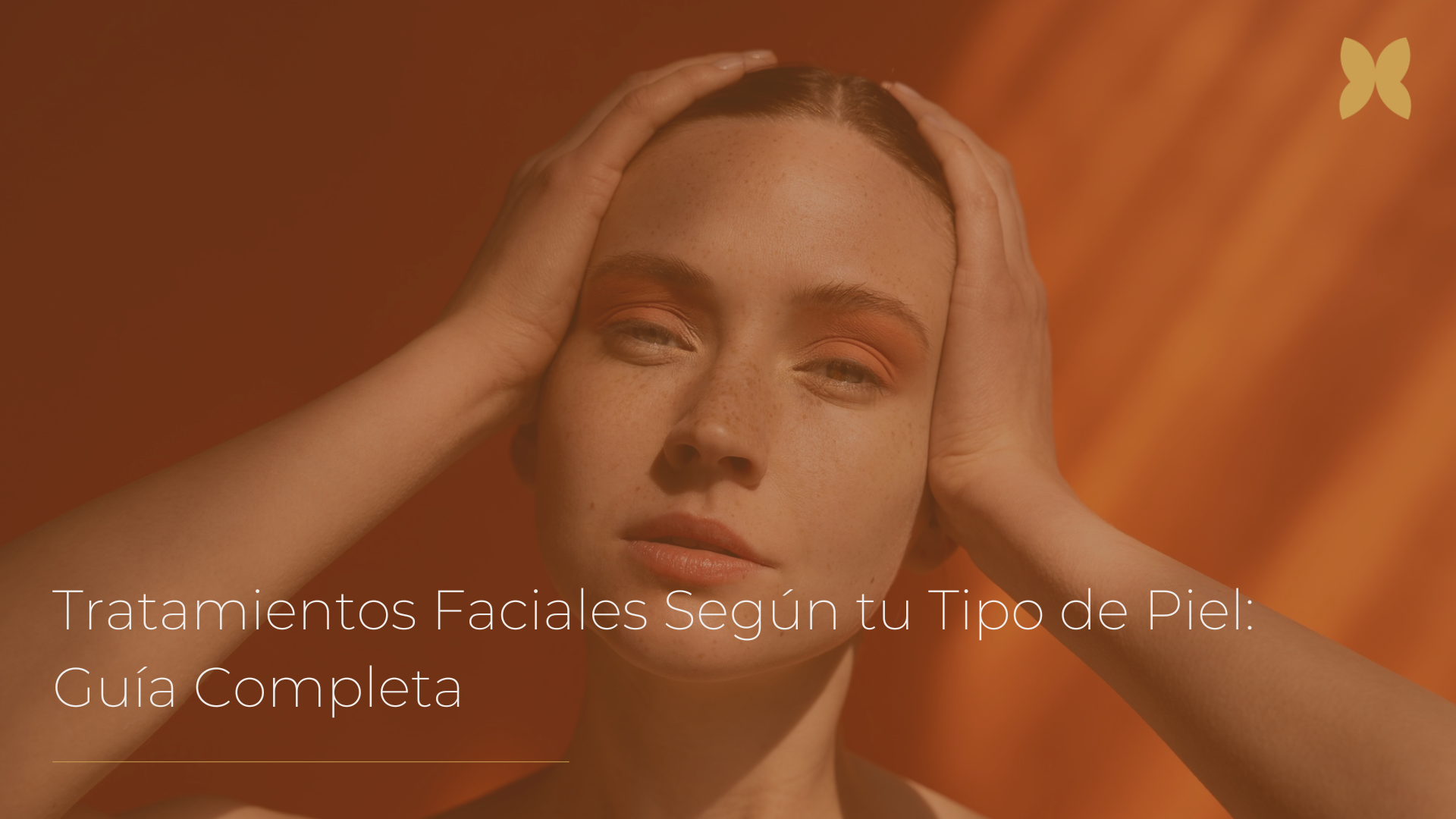 tratamientos segun tu tipo de piel